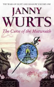 The Curse of the Mistwraith (The Wars of Light and Shadow #1)
