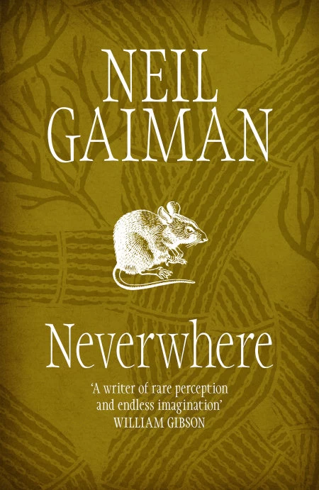 Neverwhere (Neverwhere #1) by Neil Gaiman